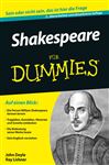 Shakespeare f&uuml;r Dummies
