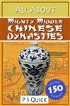 ISBN 9781785382949 product image for All About: Mighty Middle Chinese Dynasties | upcitemdb.com