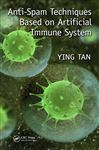 ISBN 9781498725194 product image for Anti-Spam Techniques Based on Artificial Immune System | upcitemdb.com