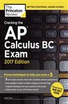 Cracking the AP Calculus BC Exam, 2017 Edition