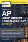 Cracking the AP English Literature & Composition Exam, 2017 