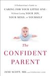 The Confident Parent