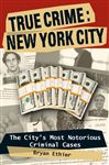 True Crime: New York City