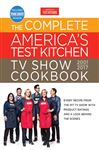 The Complete America's Test Kitchen TV Show Cookbook 2001-