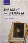 The Age of the Efendiyya Passages to Modernity in National-
