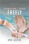 Permission to Speak Freely