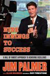 Jim Palmer: Nine Innings to Success