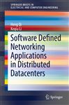 Software Defined Networking Applications in Distributed 