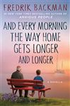 And Every Morning the Way Home Gets Longer and Longer