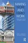 Making Work And Family Work
