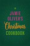 Jamie Oliver's Christmas Cookbook