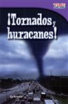 ¡tornados Y Huracanes! (tornadoes And Hurricanes!)