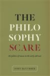 The Philosophy Scare