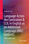 Language Across The Curriculum & Clil In English As An Additional Language (eal) Contexts