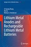 Lithium Metal Anodes and Rechargeable Lithium Metal 