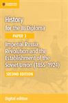 Imperial Russia, Revolution and the Establishment of the 