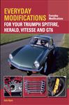 Everyday Modifications for Your Triumph Spitfire, Herald, 