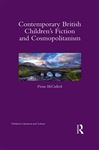 Contemporary British Childrens Fiction and Cosmopolitanism