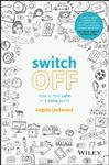 Switch Off