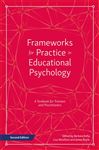 Frameworks for Practice in Educational Psychology, Second 