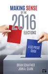 Making Sense of the 2016 Elections
