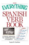 The Everything Spanish Verb Book