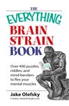 The Everything Brain Strain Book