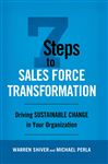 7 Steps To Sales Force Transformation