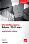 Oracle Database 12c Release 2 Multitenant