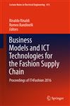 Business Models and ICT Technologies for the Fashion Supply 