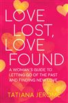 Love Lost, Love Found