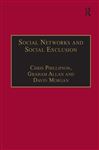 Social Networks and Social Exclusion Social Networks and Social Exclusion