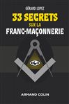 33 secrets sur la Franc-maonnerie