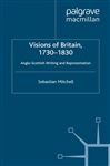 Visions of Britain, 1730-1830 Visions of Britain, 1730-1830