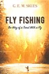 Fly Fishing: The Way of a Trout With a Fly