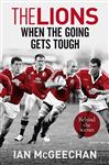 The Lions: When the Going Gets Tough