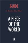 Guide to Christina Baker Klines A Piece of the World by Instaread