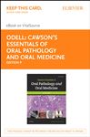 Cawson's Essentials of Oral Pathology and Oral Medicine E-Book