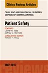 Patient Safety, An Issue of Oral and Maxillofacial Clinics of North America, E-Book