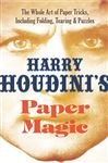 Harry Houdini's Paper Magic