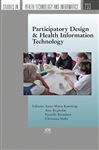 Participatory Design & Health Information Technology