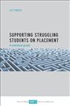 Supporting struggling students on placement