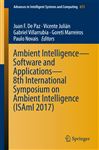 Ambient Intelligence Software And Applications 8th International Symposium On Ambient Intelligence (isami 2017)