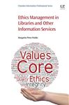 Ethics Management In Libraries And Other Information Services