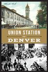 Union Station In Denver