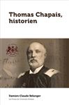 ISBN 9782760326569 product image for Thomas Chapais, historien | upcitemdb.com