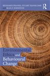 ISBN 9781138924048 product image for Environmental Ethics and Behavioural Change | upcitemdb.com