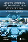Vehicle-to-vehicle And Vehicle-to-infrastructure Communications