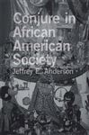 ISBN 9780807148372 product image for Conjure in African American Society | upcitemdb.com
