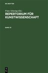 ISBN 9783111075457 product image for Repertorium fr Kunstwissenschaft. Band 23 | upcitemdb.com